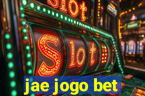 jae jogo bet